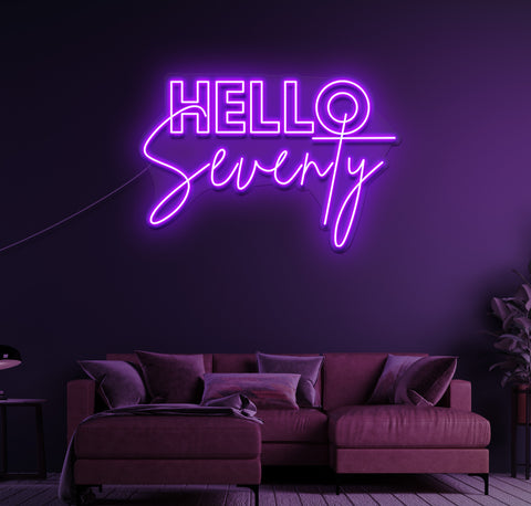 Hello Seventy LED Neon Sign
