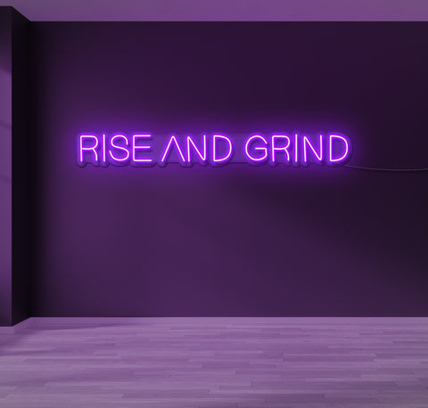 Rise and Grind LED Neon Sign