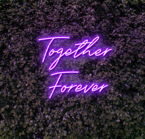 Together Forever LED Neon Sign