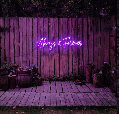 Always and Forever LED Neon Sign