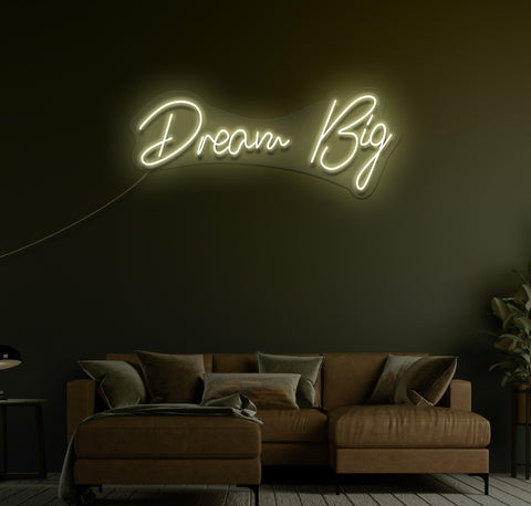 Dream Big LED Neon Sign
