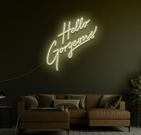 Hello Gorgeous LED Neon Sign