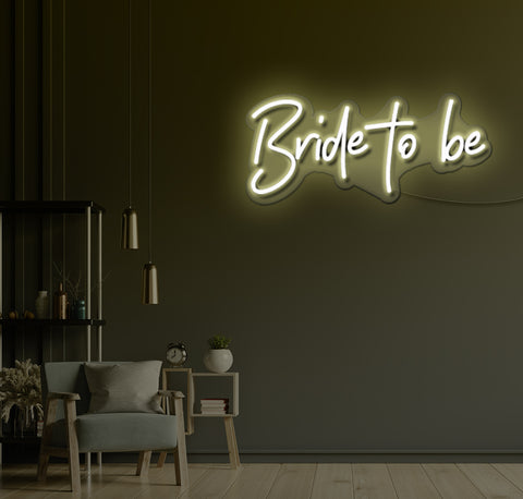 Bride To Be LED Neon Sign