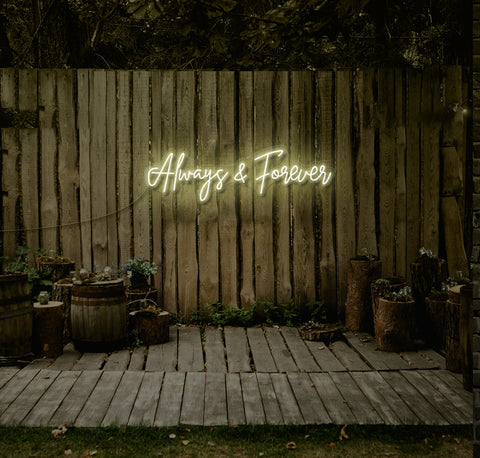 Always and Forever LED Neon Sign