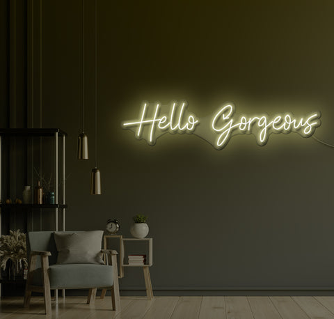 Hello Gorgeous LED Neon Sign