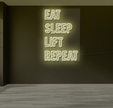 Eat Sleep Lift Repeat LED Neon Sign