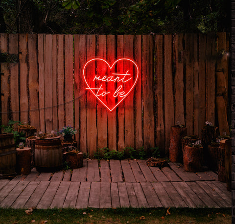Meant To Be (Heart) LED Neon Sign