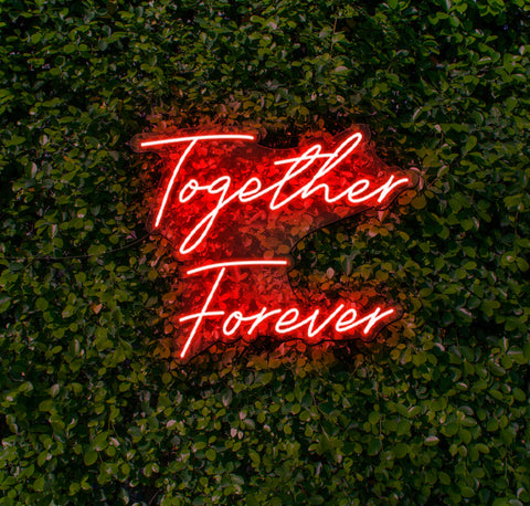 Together Forever LED Neon Sign
