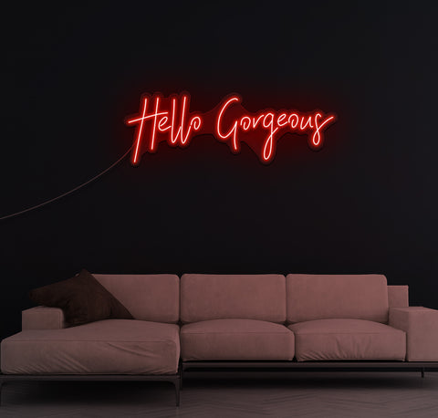 Hello Gorgeous LED Neon Sign