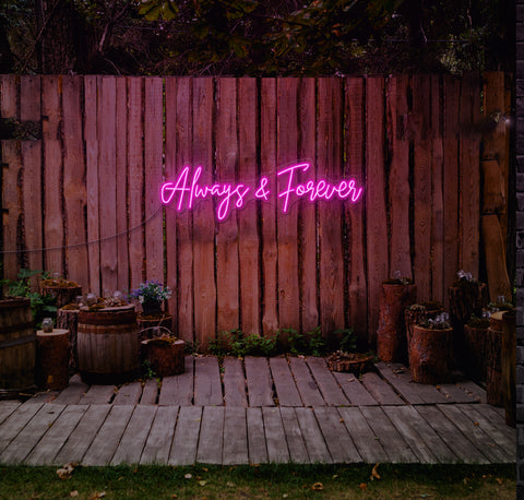 Always and Forever LED Neon Sign