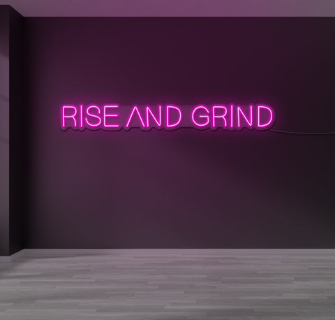 Rise and Grind LED Neon Sign
