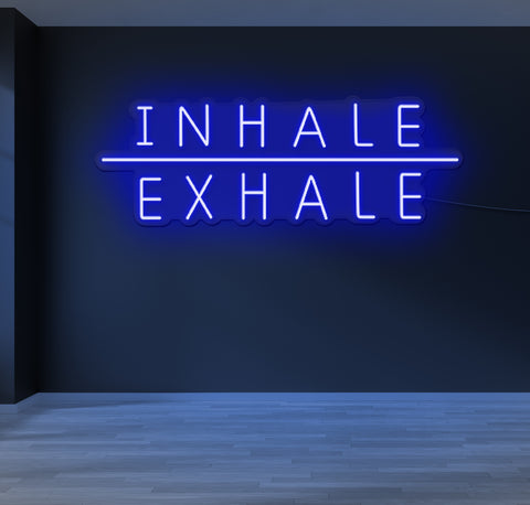 Inhale & Exhale LED Neon Sign