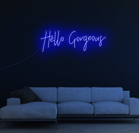 Hello Gorgeous LED Neon Sign