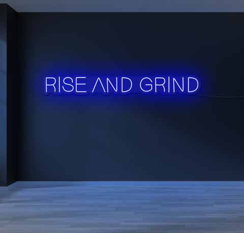 Rise and Grind LED Neon Sign