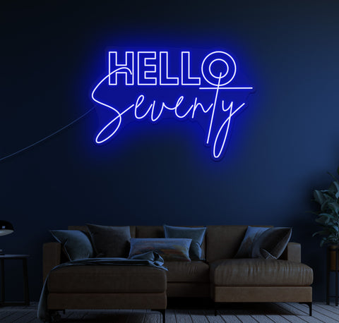 Hello Seventy LED Neon Sign