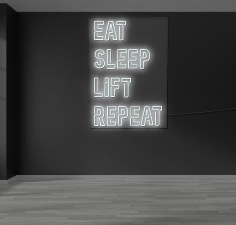 Eat Sleep Lift Repeat LED Neon Sign