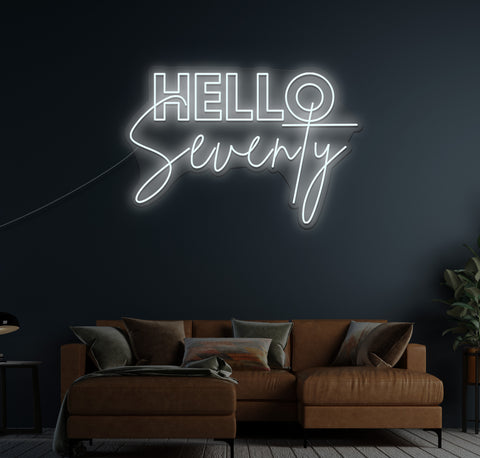 Hello Seventy LED Neon Sign