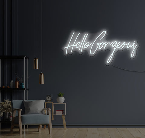 Hello Gorgeous LED Neon Sign