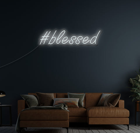 #blessed LED Neon Sign