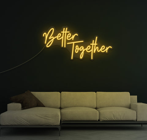 Better Together LED Neon Sign