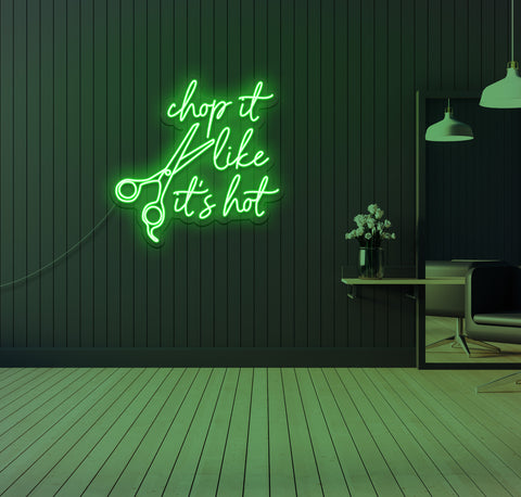 Chop it Like its Hot LED Neon Sign