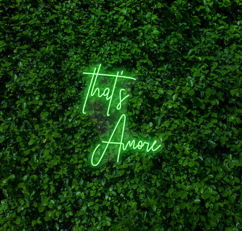 That's Amore LED Neon Sign