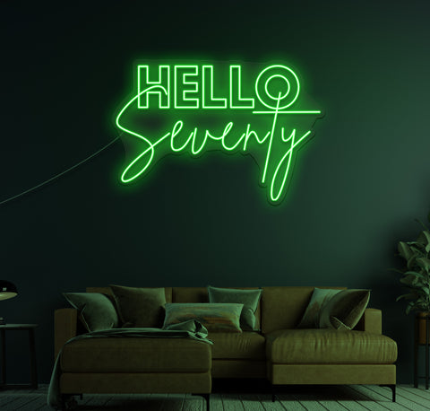 Hello Seventy LED Neon Sign