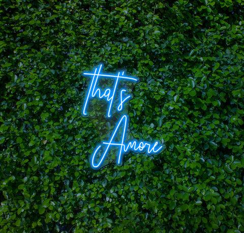 That's Amore LED Neon Sign