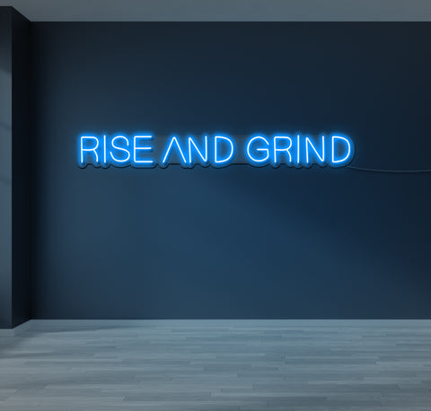 Rise and Grind LED Neon Sign