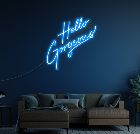 Hello Gorgeous LED Neon Sign