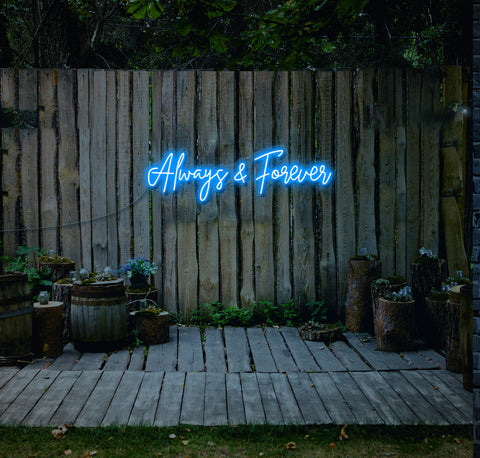 Always and Forever LED Neon Sign