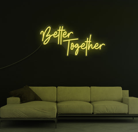 Better Together LED Neon Sign