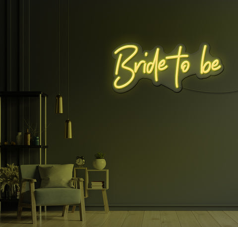 Bride To Be LED Neon Sign