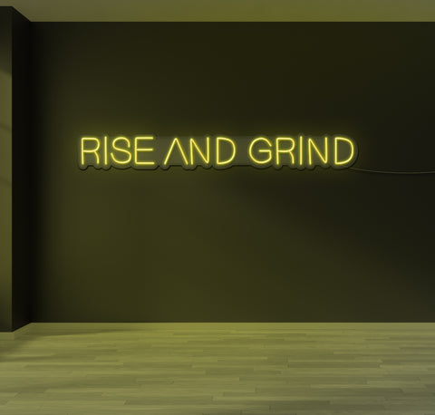 Rise and Grind LED Neon Sign