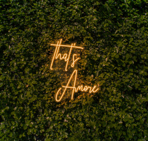 That's Amore LED Neon Sign
