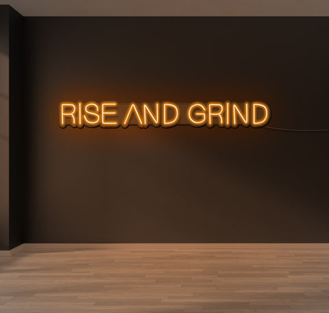 Rise and Grind LED Neon Sign