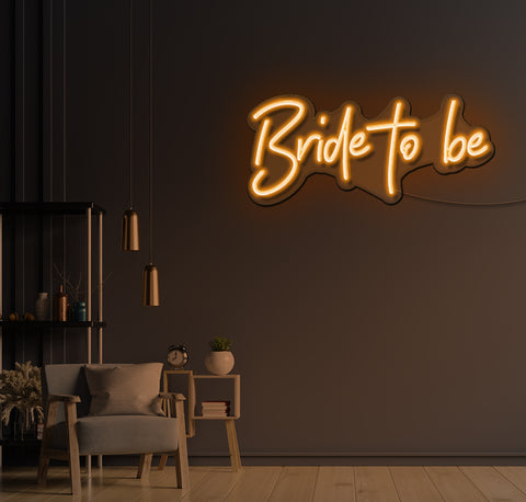 Bride To Be LED Neon Sign
