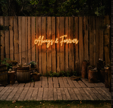Always and Forever LED Neon Sign