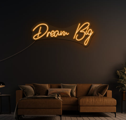 Dream Big LED Neon Sign