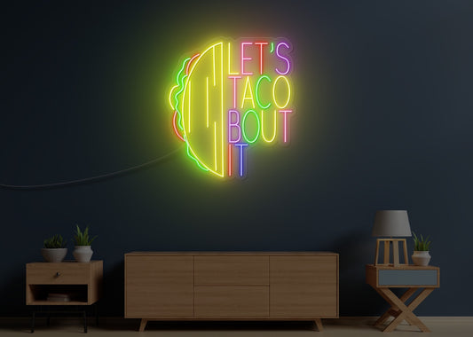 Lets Taco About LED Neon Sign